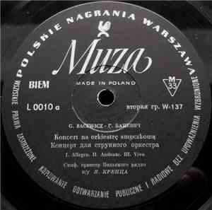 G. Bacewicz / J. Krenz - Симф. Оркестр Польского Радио - Koncert Orkiestrę Smyczkową / Rapsodia Na Ksylofon, Tam-Tam, Kotły, Celestę I Orkiestrę Smyczkową