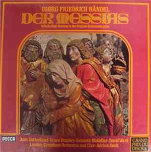 Georg Friedrich Händel - Joan Sutherland ‧ Grace Bumbry ‧ Kenneth McKellar ‧ David Ward  ‧ John McCarthy, Londoner Symphonie-Orchester Und Chor ‧ Dirigent: Sir Adrian Boult - Der Messias. Vollständige Fassung In Der Original-Instrumentation