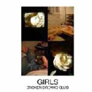 Girls  - Broken Dreams Club