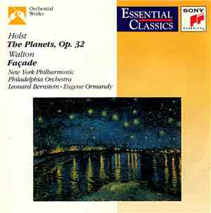 Holst, New York Philharmonic / Walton, Philadelphia Orchestra / Leonard Bernstein • Eugene Ormandy - Holst: The Planets / Walton: Façade