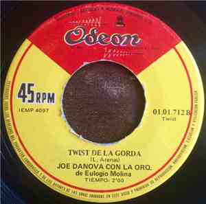 Joe Danova ,Con Eulogio Molina Y Su Orquesta - Josefina / Twist De La Gorda