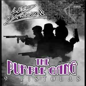 Legz Diamond - 9 Pistolas