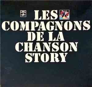 Les Compagnons De La Chanson - Story