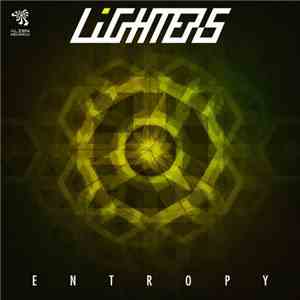 Lighters  - Entropy