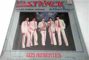 Los Strwck De Elbert Moguel - Baladas Cumbias Chicanas