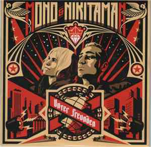 Mono & Nikitaman - Unter Freunden