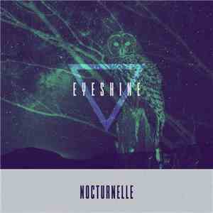 Nocturnelle - Eyeshine