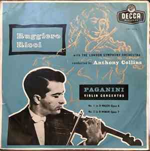 Paganini, Ruggiero Ricci, The London Symphony Orchestra, Anthony Collins - Violin Concertos, No. 1 In D Major, No. 2 In B Minor