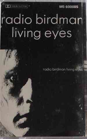 Radio Birdman - Living Eyes