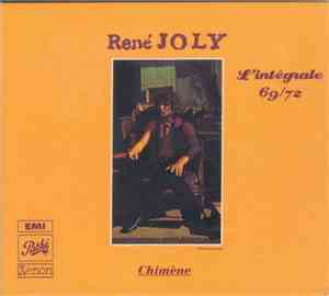 René Joly - Chimène: L'intégrale 69/72