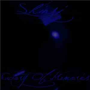Shinji  - Factory Of Memories