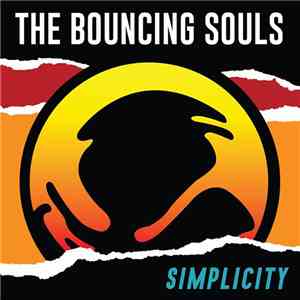 The Bouncing Souls - Simplicity