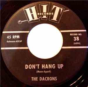 The Dacrons / Bill Carmicheal - Don't Hang Up / Limbo Rock
