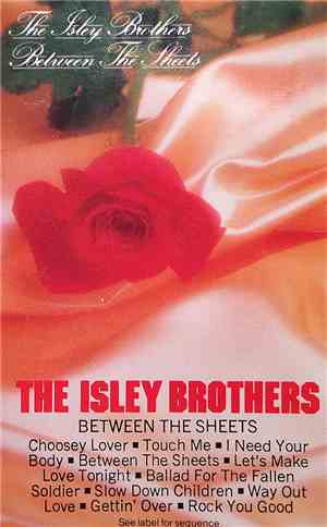 The Isley Brothers - Between The Sheets