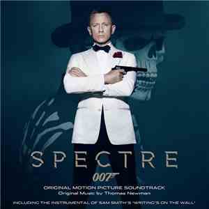 Thomas Newman - Spectre (Original Motion Picture Soundtrack)