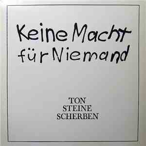 Ton Steine Scherben - Keine Macht Für Niemand