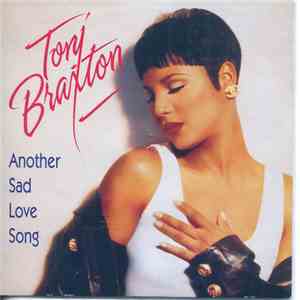 Toni Braxton - Another Sad Love Song