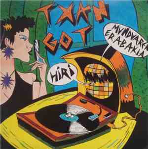 Txangot - Hiri