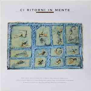 Various - Ci Ritorni In Mente Dedicato A Lucio Battisti