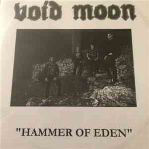 Void Moon  - Hammer Of Eden