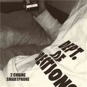 2 Chainz - Smartphone
