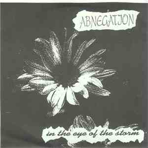 Abnegation - In The Eye Of The Storm
