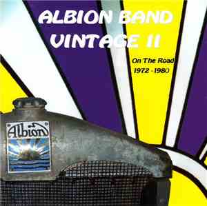 Albion Band - Vintage II (On The Road 1972-1980)