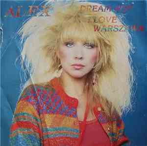 Alex  - Dream Boy / I Love Warszawa