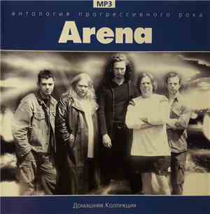 Arena  - Антология Прогрессивного Рока