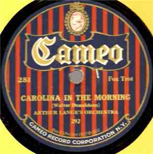 Arthur Lange's Orchestra - Carolina In The Morning / Tickle Me