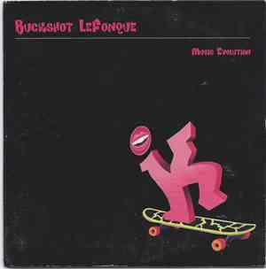 Buckshot Lefonque - Music Evolution