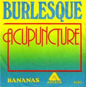 Burlesque  - Acupuncture / Bananas