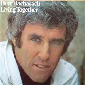 Burt Bacharach - Living Together