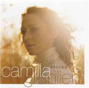 Camilla Granlien - Begjær