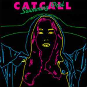 Catcall - Swimming Pool