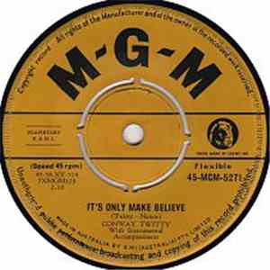 Conway Twitty - It's Only Make Believe