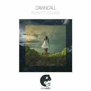 Dawncall Ft. Cluda - Run