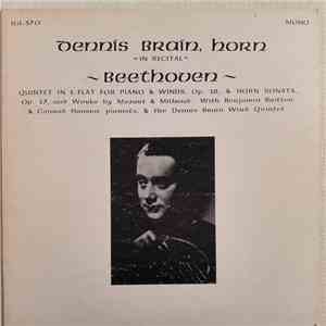 Dennis Brain Plays Beethoven, Mozart, Darius Milhaud - In Recital