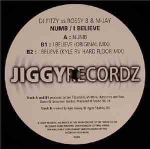 DJ Fitzy vs Rossy B & M-Jay - Numb / I Believe