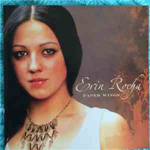 Erin Rocha - Paper Wings