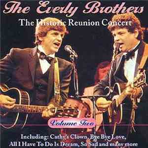 Everly Brothers - The Historic Reunion Concert, Vol. 2
