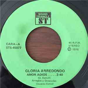 Gloria Arredondo - Amor Adios / Añorado Encuentro