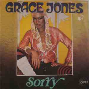 Grace Jones - Sorry