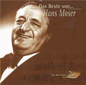 Hans Moser - Das Beste von... Hans Moser