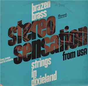Henry Jerome And His Orchestra - Brazen Brass - Strings In Dixieland