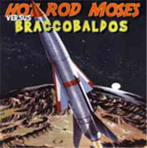 Hot Rod Moses Versus Braccobaldos - Hot Rod Moses Versus Braccobaldos