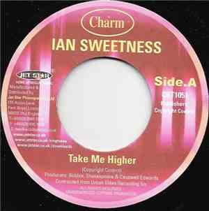 Ian Sweetness - Take Me Higher