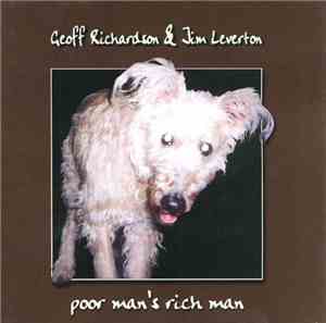Jim Leverton & Geoffrey Richardson - Poor Man's Rich Man