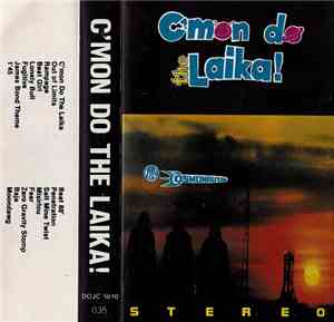 Laika & The Cosmonauts - C'mon Do The Laika!