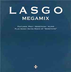 Lasgo - Megamix